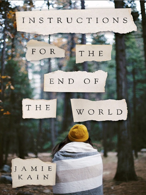 Title details for Instructions for the End of the World by Jamie Kain - Wait list